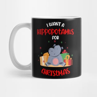 I want a Hippopotamus for Christmas Xmas Hippo Mug